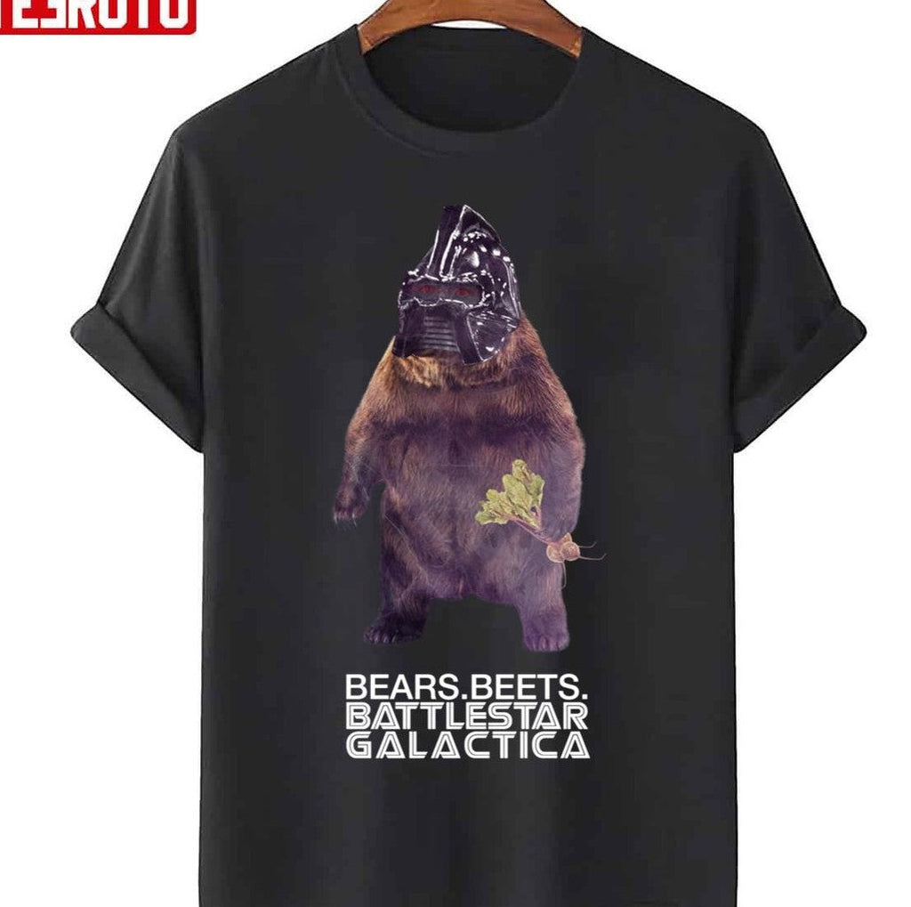 Bears Beets Battlestar Galactica Unisex T-Shirt