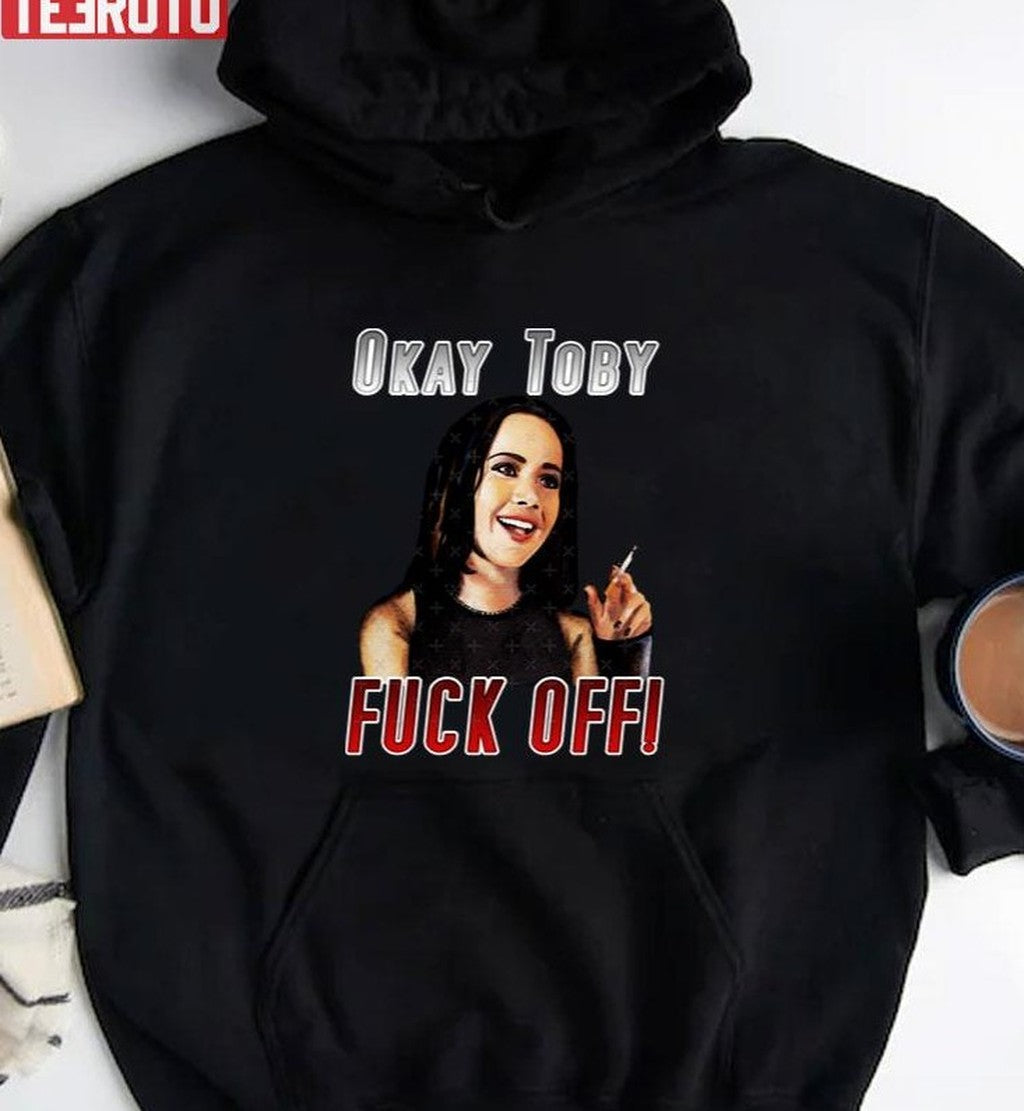 Ok Toby Fuck Off Unisex T-Shirt