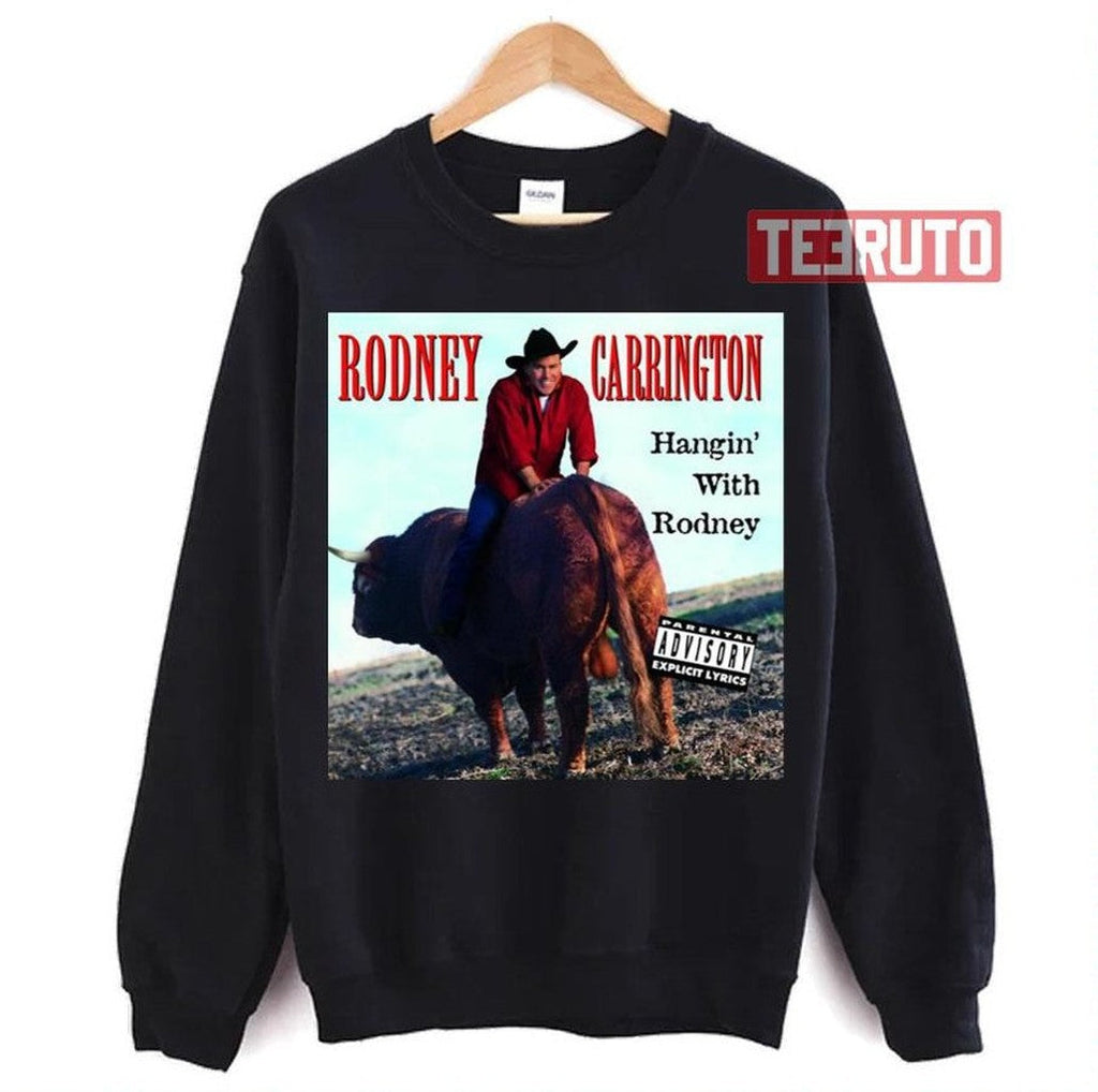 Rodney Carrington Hangin With Rodney Unisex T-Shirt