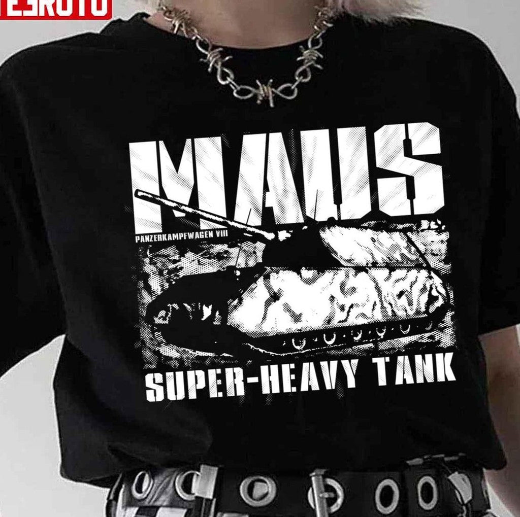 Panzer Viii Maus Super Heavy Tank Unisex T-Shirt