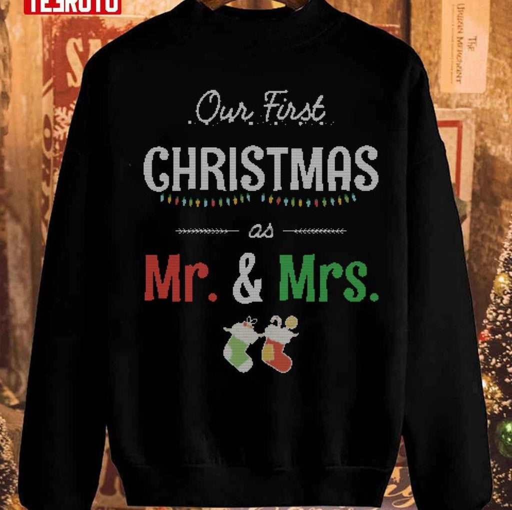 Our First Christmas As Mr And Mrs Knitted Couples Unisex Sweatshirt