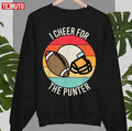Retro I Cheer For The Punter Unisex Sweatshirt