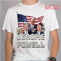 The Cause Of Inflation Jerome Powell Unisex T-Shirt