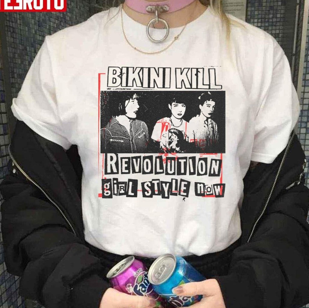 Bikini Kill Revolution Girl Style Now Unisex T-Shirt