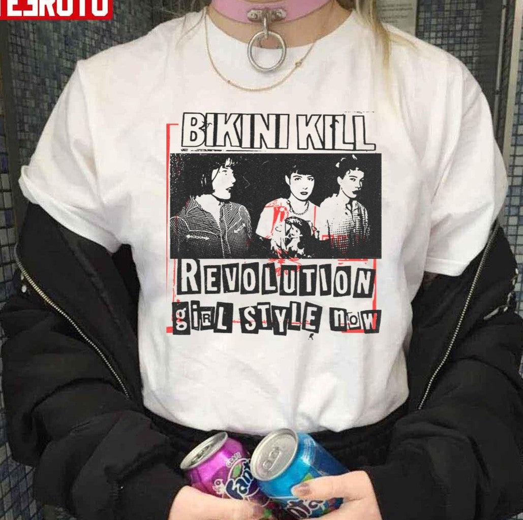 Bikini Kill Revolution Girl Style Now Unisex T-Shirt