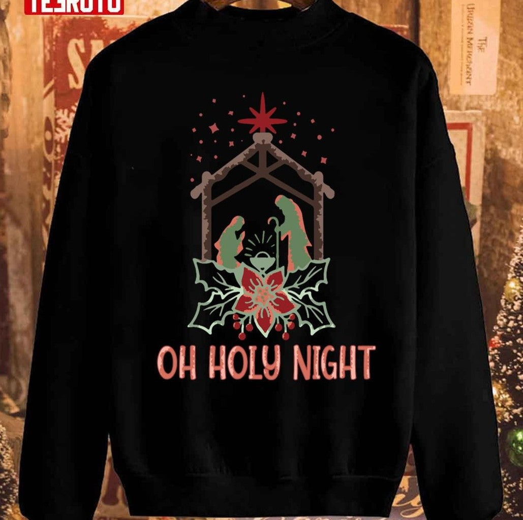 Oh Holy Night Christmas 2023 Unisex Sweatshirt