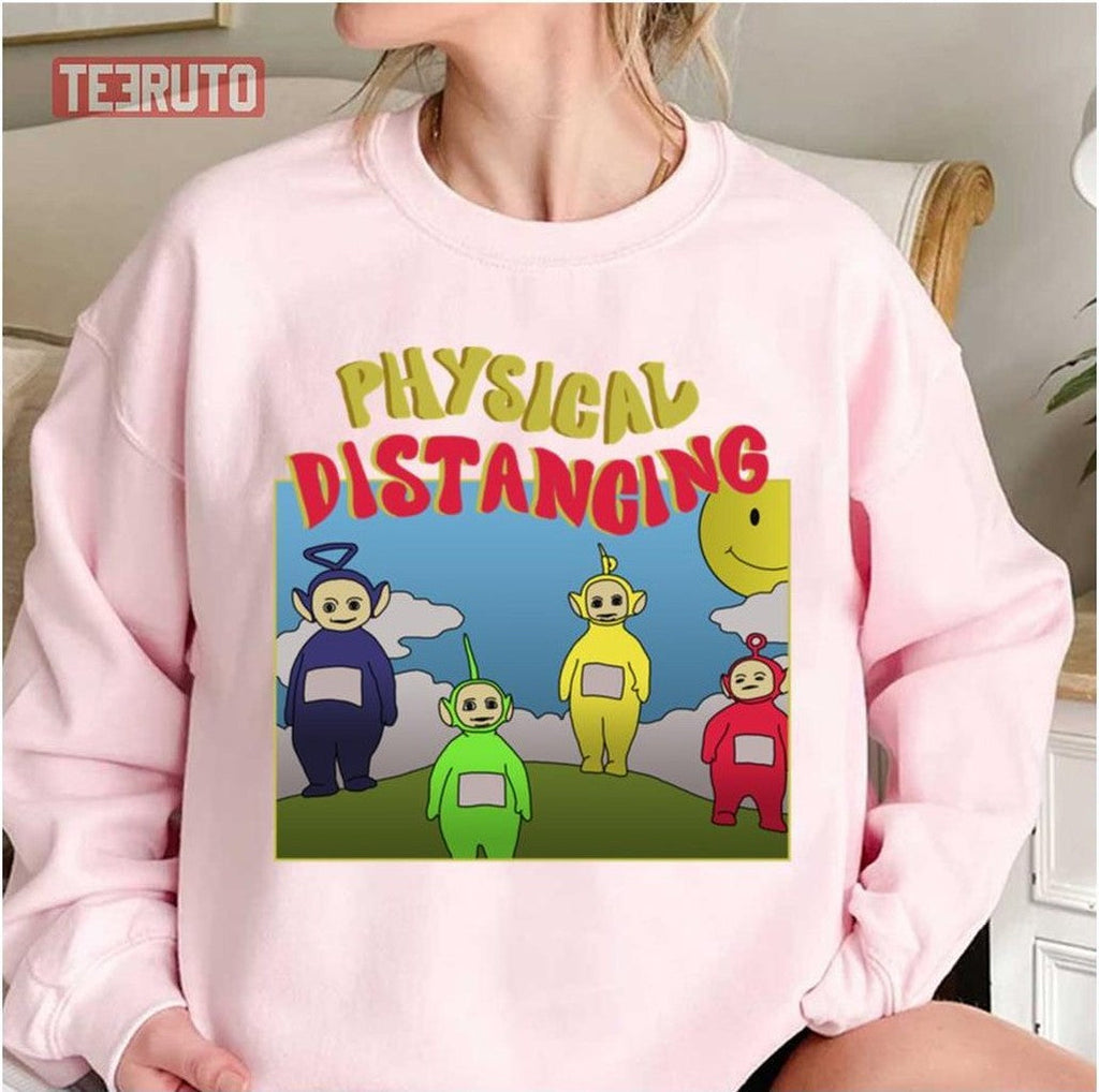 Physical Distancing Teletubbies Unisex Sweatshirt