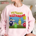 Physical Distancing Teletubbies Unisex Sweatshirt