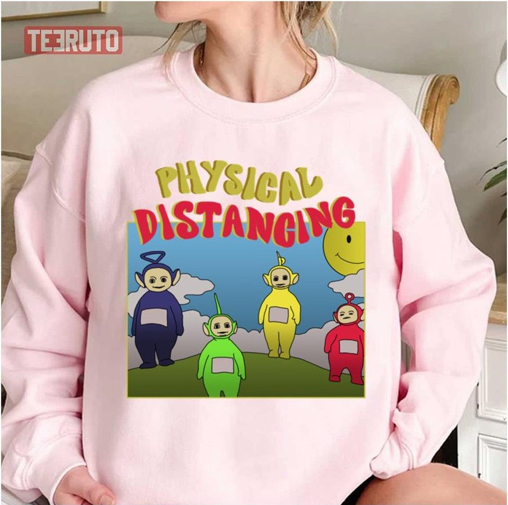 Physical Distancing Teletubbies Unisex Sweatshirt