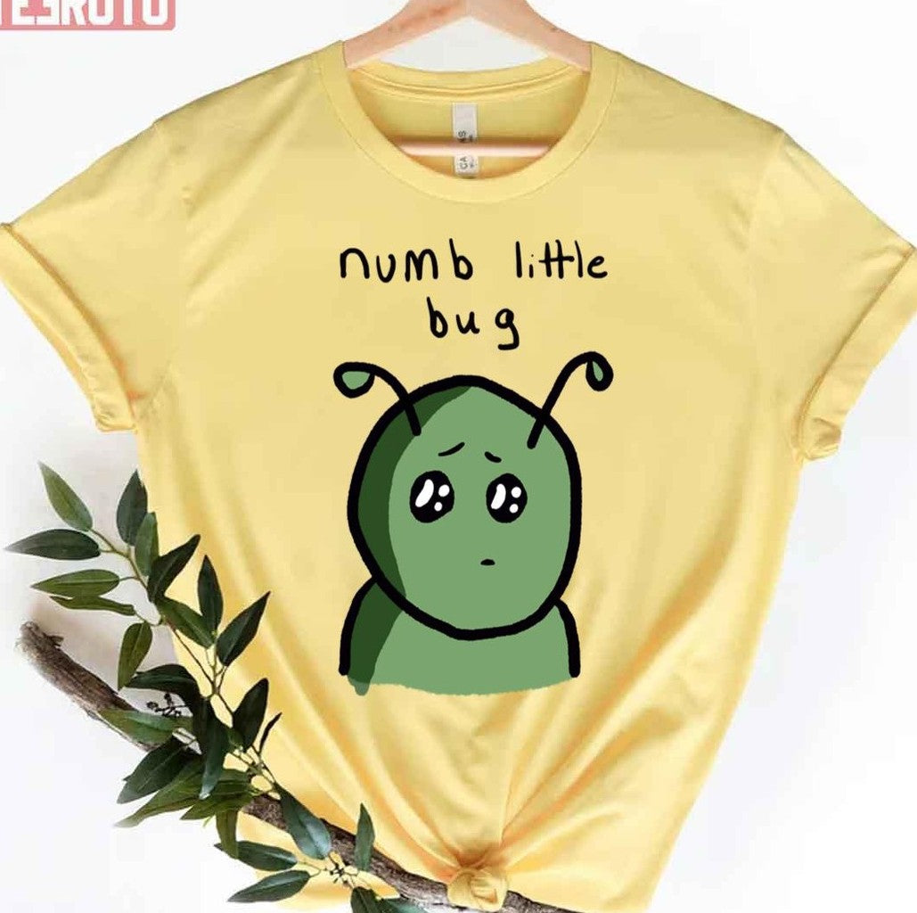 Numb Little Bug Sad Face Unisex T-Shirt