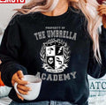 Property Of The Umbrella Academy Unisex Sweatshirt
