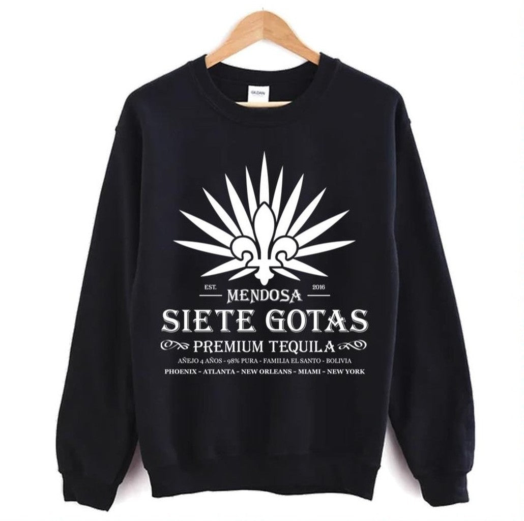 Siete Gotas Mendosa Dark Tequila Unisex Sweatshirt