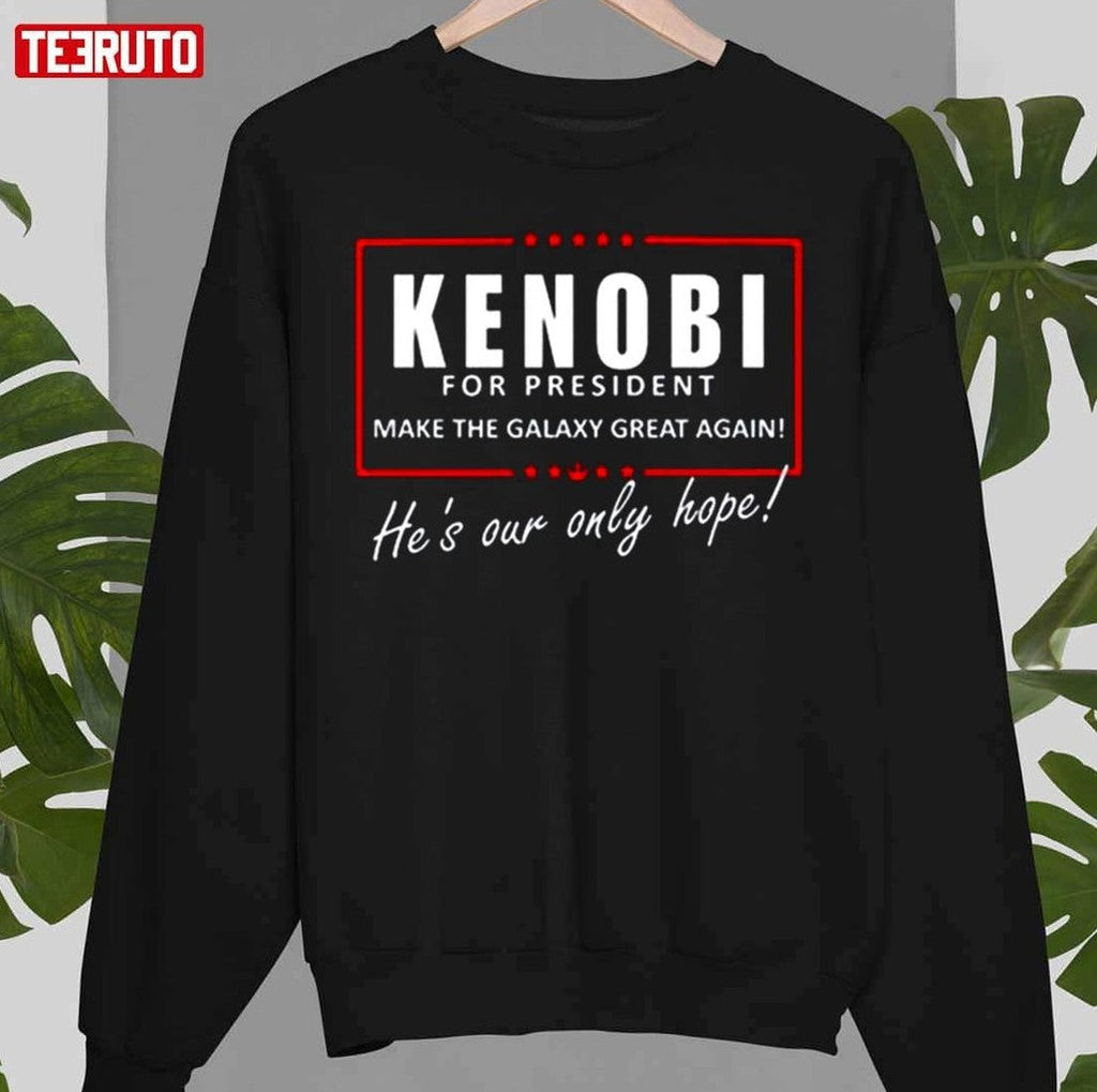 Obi Wan Kenobi For President Unisex T-Shirt