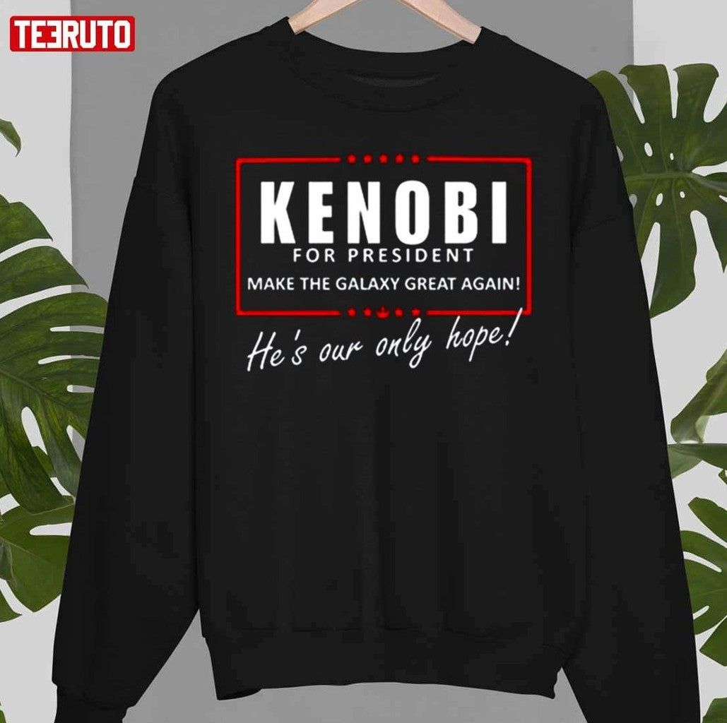 Obi Wan Kenobi For President Unisex T-Shirt