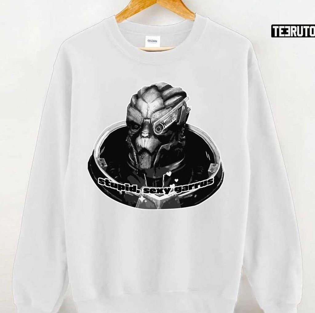 Stupid Sexy Garrus Rpg Gaming Gamer Husbando Shakarian Alien Mass Effect Space Sci Fi Unisex Hoodie