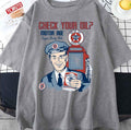 Motor Age Check Your Oil Unisex T-Shirt