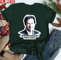 Behind You Skipper Imran Khan Unisex T-shirt