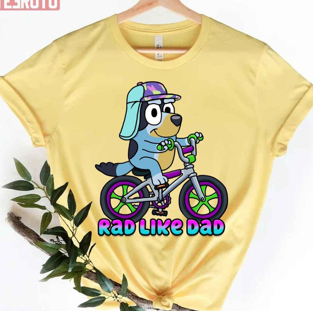Rad Like Dad Bluey Cartoon Unisex T-Shirt