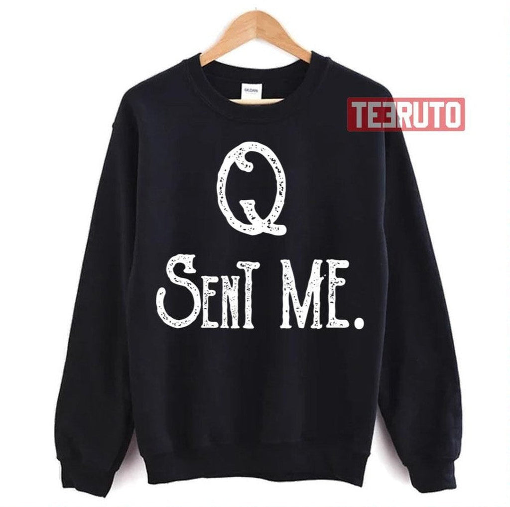Q Sent Me Donald Trump Unisex T-Shirt