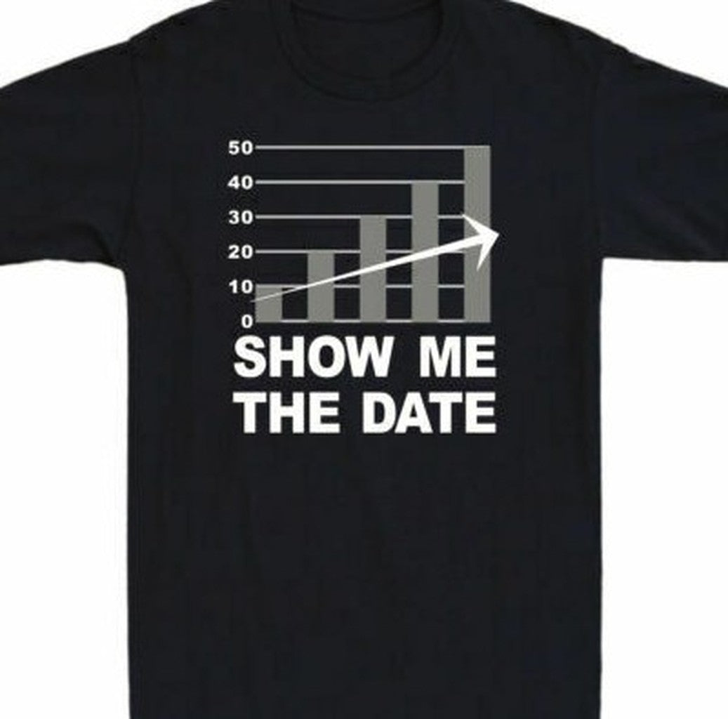 Show Me The Data Funny School Unisex T-Shirt