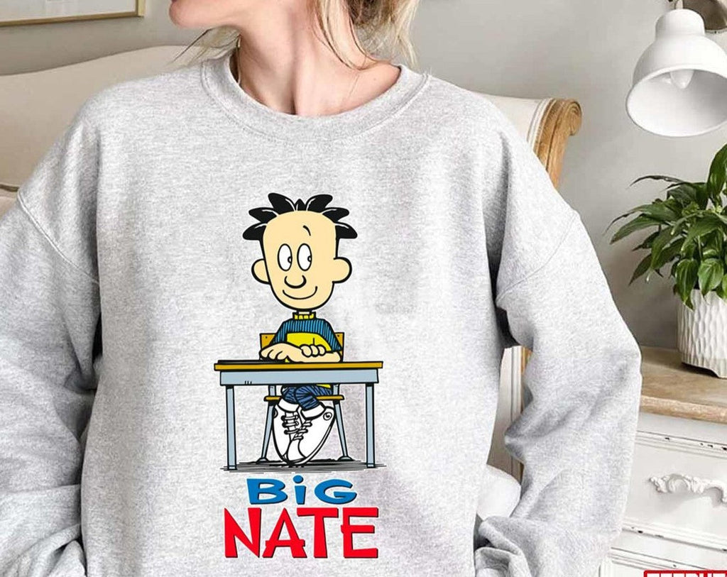 The Good Boy Big Nate Unisex Sweatshirt
