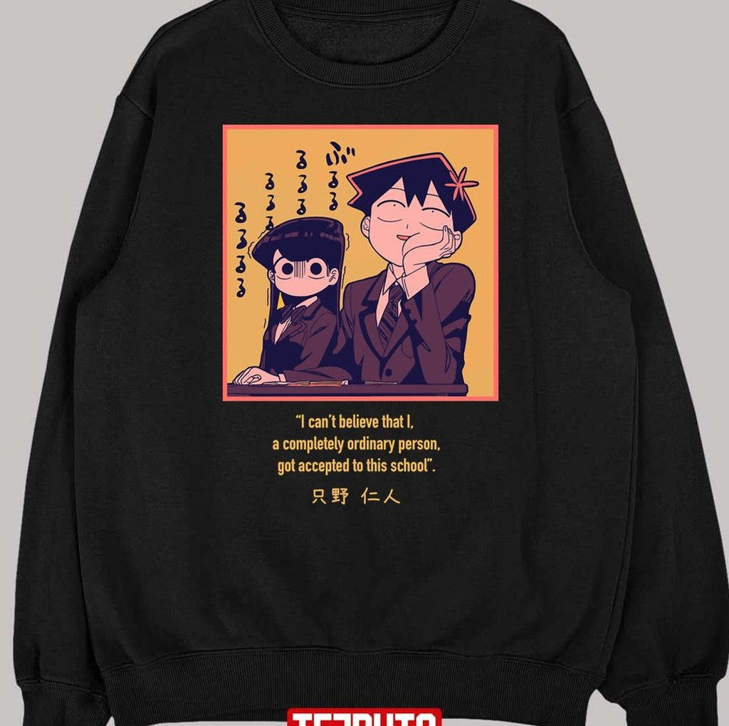Attractive Slice Of Life Nice Tadano Komi Can't Communicate Unisex T-Shirt