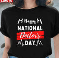 National Doctors Day Unisex T-Shirt