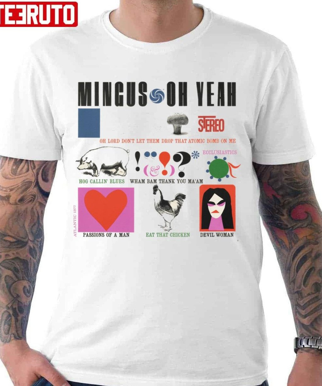 Oh Yeah Iconic Symbols Design Charles Mingus Unisex T-Shirt