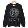 See You In Valhalla Viking Viking Apparel Unisex Sweatshirt