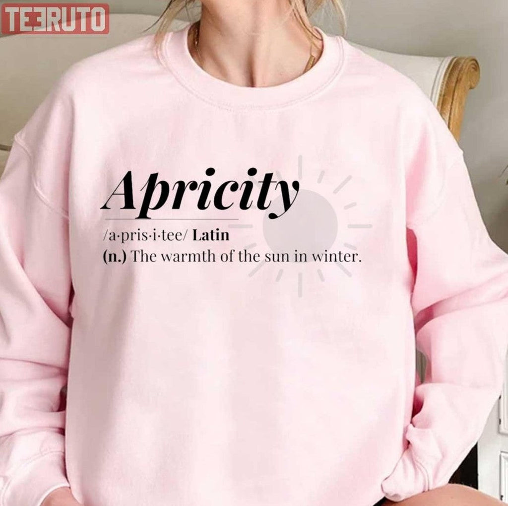 Apricity Word Definition Unisex T-Shirt