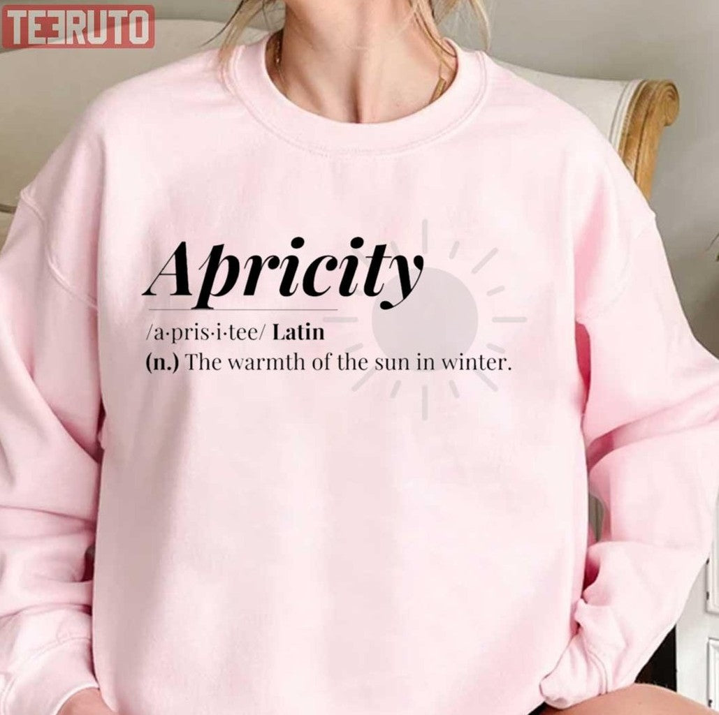 Apricity Word Definition Unisex T-Shirt