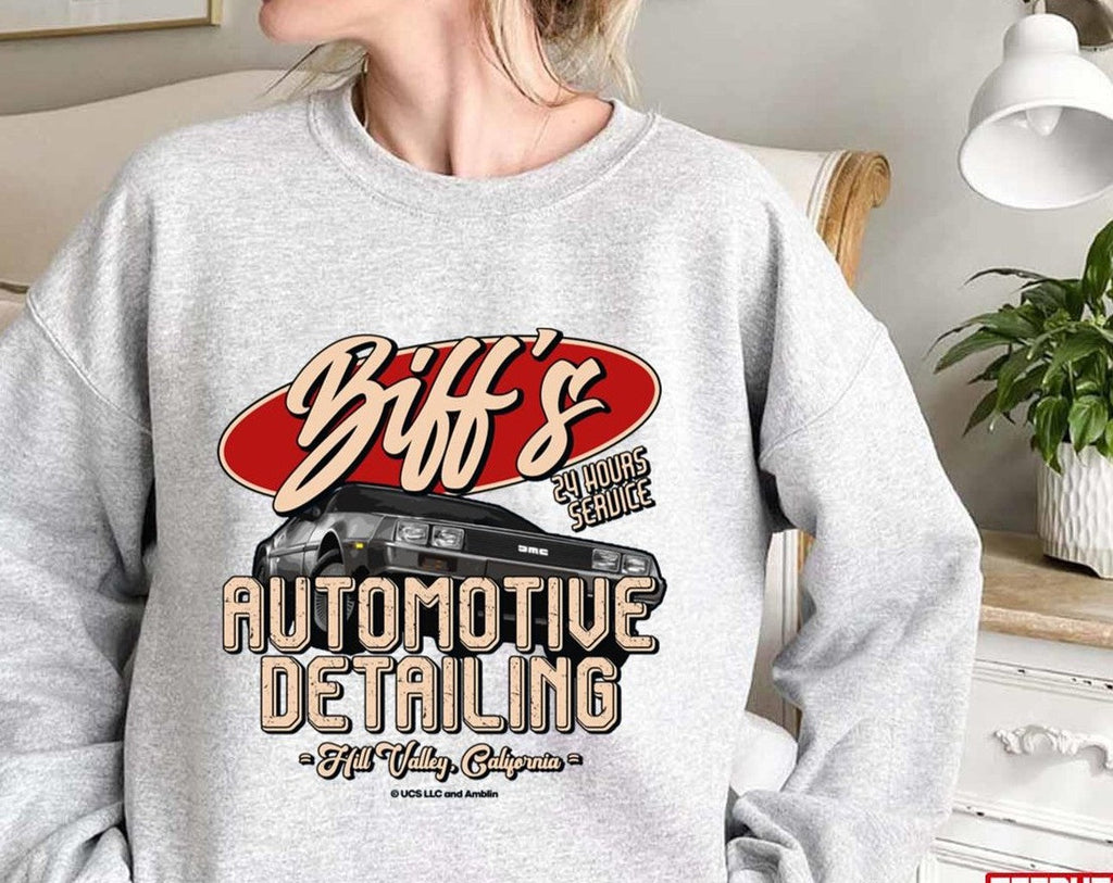 Back To The Future Biff's Automotive Detailing Perfect Gift Unisex Sweatshirt