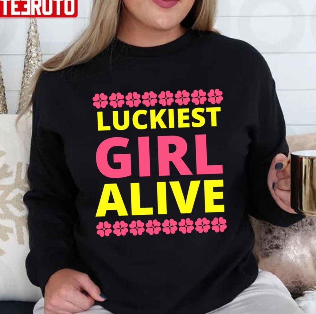 Neon Luckiest Girl Alive Unisex T-shirt