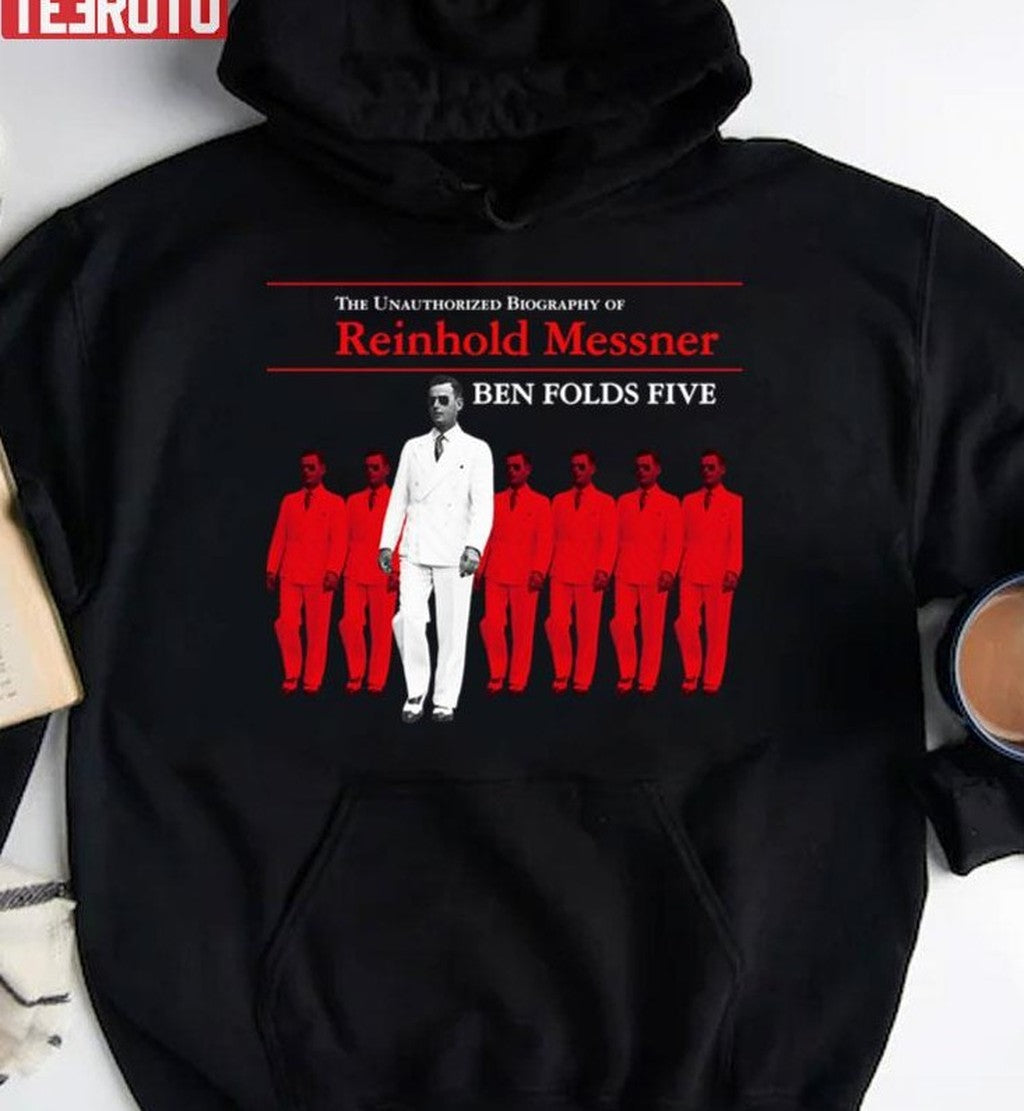 Ben Folds Five La Biographie Non Autorisée De Reinhold Messner Unisex T-Shirt