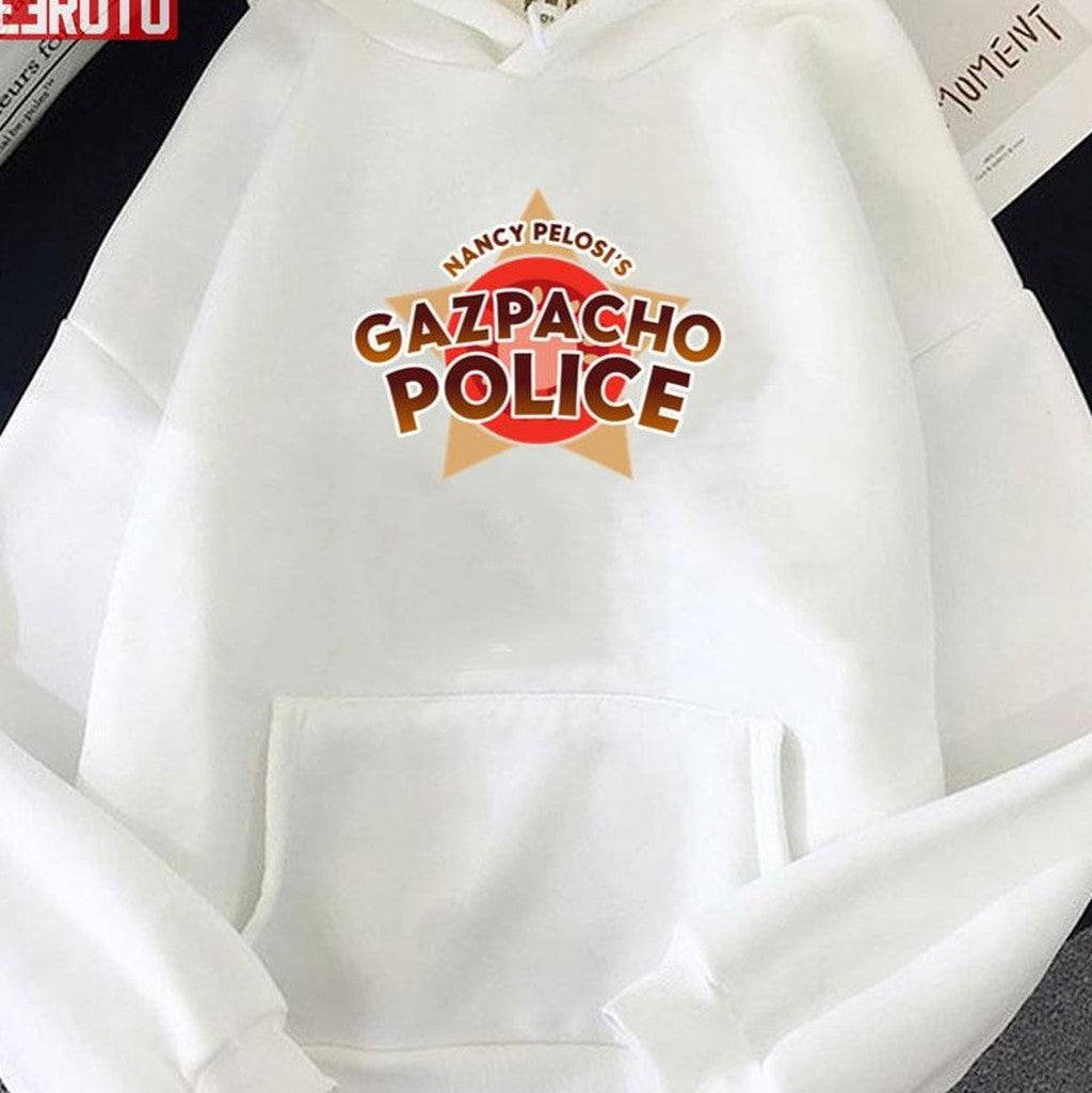 Nancy Pelosiâ€™s Gazpacho Police Unisex Sweatshirt