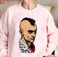 Sticker Travis Bickle Are You Talkin To Me Taxi Driver Unisex Sweatshirt
