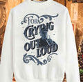 Stargate Sg1 Colonel Jack Oneill Quotes By Famous People For Crying Out Loud Unisex Sweatshirt