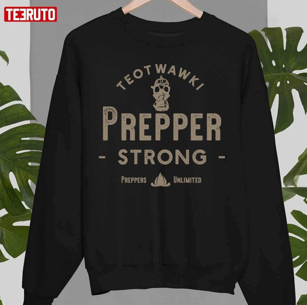 Prepper Strong Unisex T-Shirt