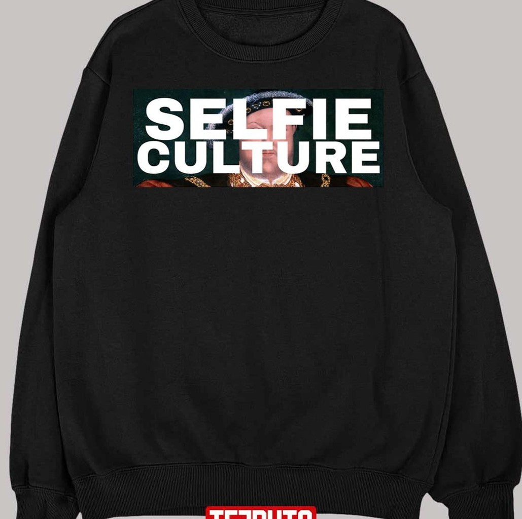 Selfie Culture Henry The 8th Renaissance Unisex T-Shirt