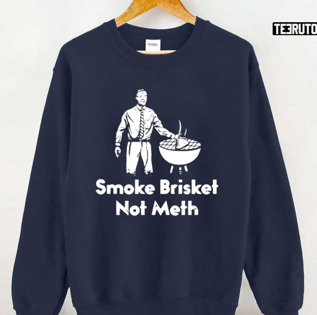 Bbq Grilling Master Smoke Brisket Not Meth Unisex T-Shirt