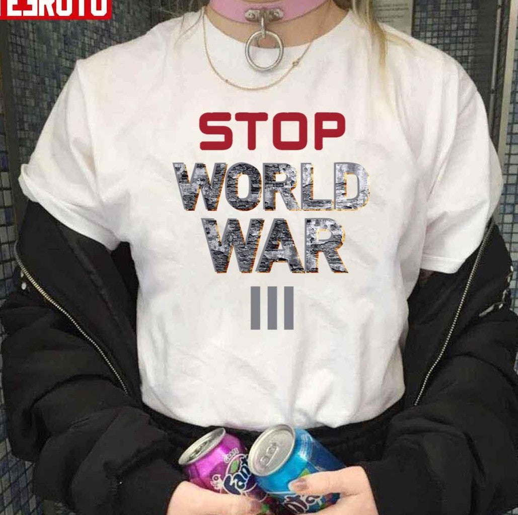 Stop World War III Unisex T-Shirt