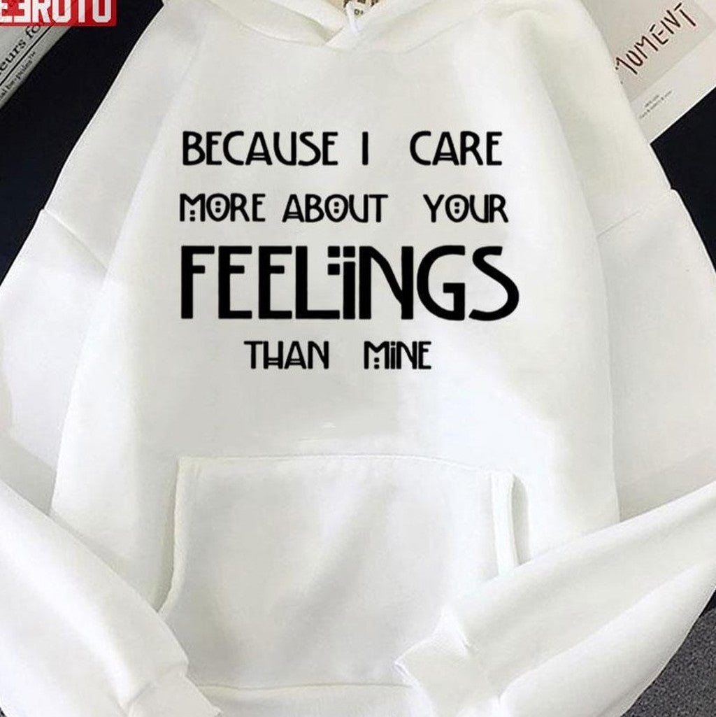 Because I Care More About You Feeling Than Mine Tate Langdon Quotes Unisex T-shirt