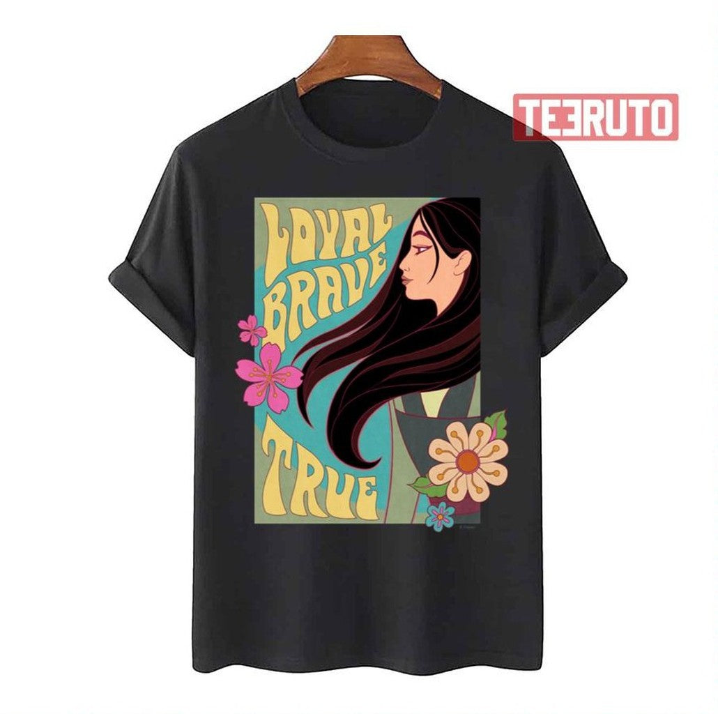 Mulan Loyal Brave True Unisex T-Shirt