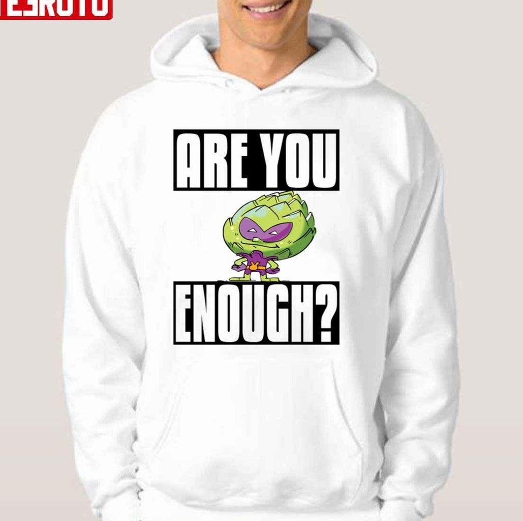 Artichoke Alien Are You Brave Enough Artichoke Unisex Hoodie