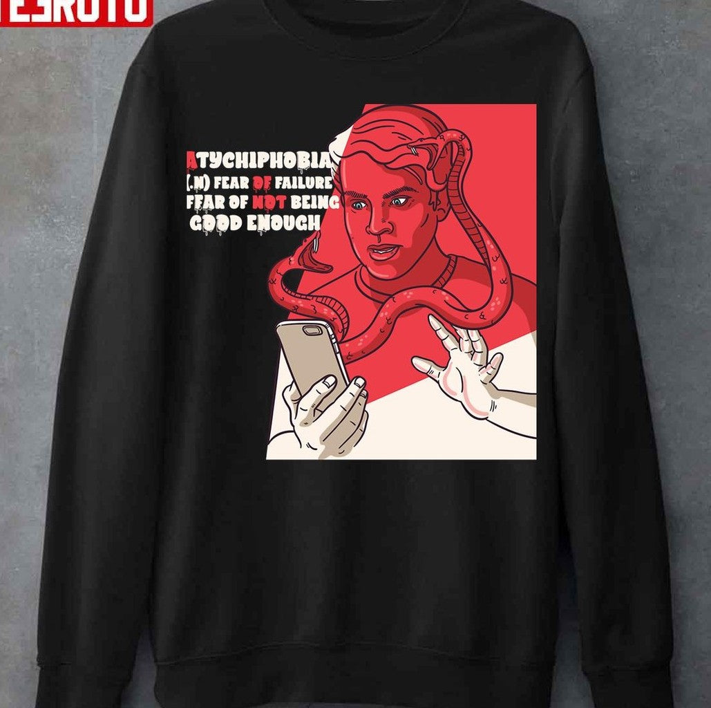 Beware Of Atychiphobia Unisex T-Shirt