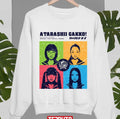 Portraits Grunged VAtarashii Gakko No Leaders Dark Ver Unisex Sweatshirt