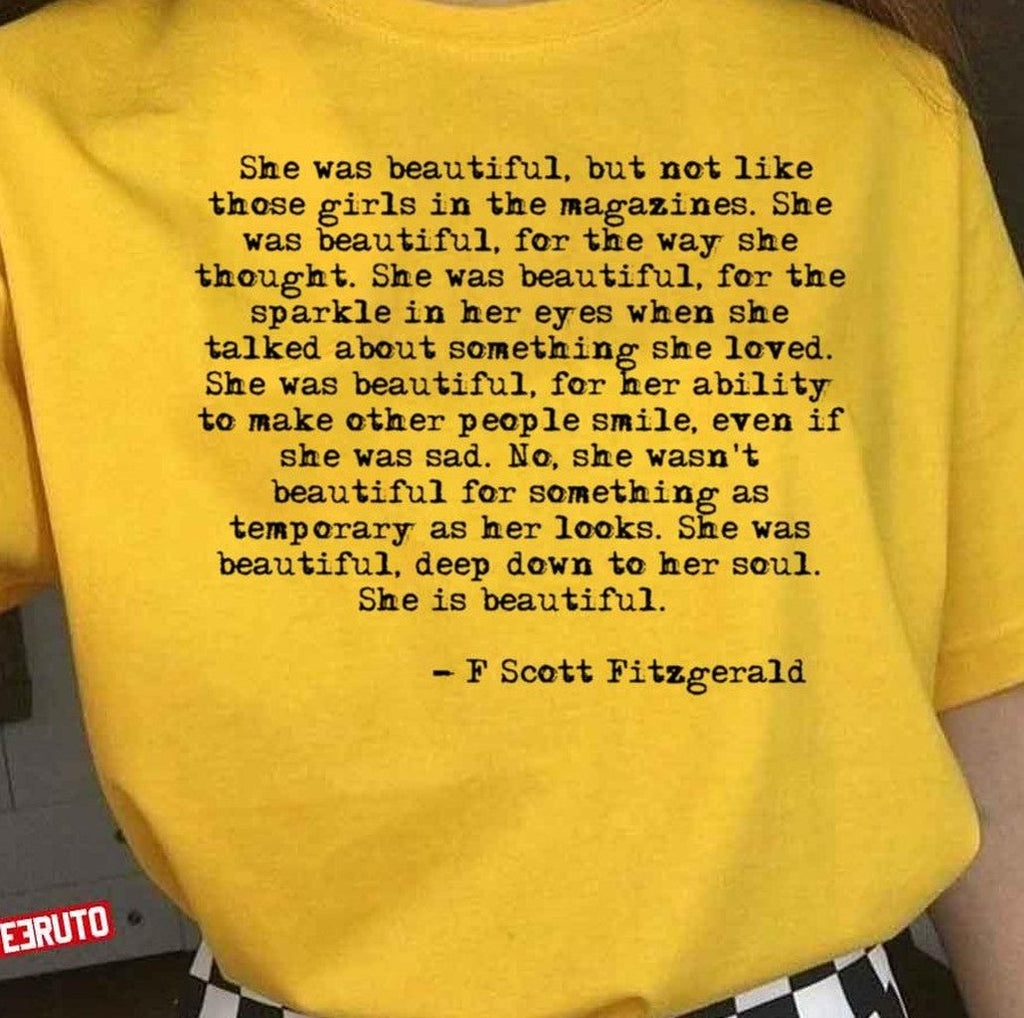 She Was Beautiful F Scott Fitzgerald Unisex T-Shirt