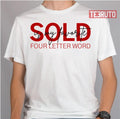Sold Is My Favourite Word Unisex T-Shirt