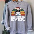 Best Bunny Dad Ever Floppy Ear Rabbits Father's Day Unisex Sweatshirt