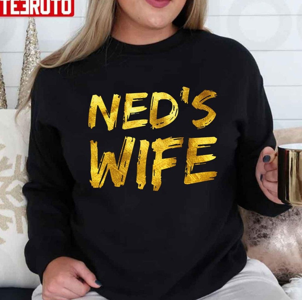 Ned's Wife Ned's Fulmer Unisex T-shirt